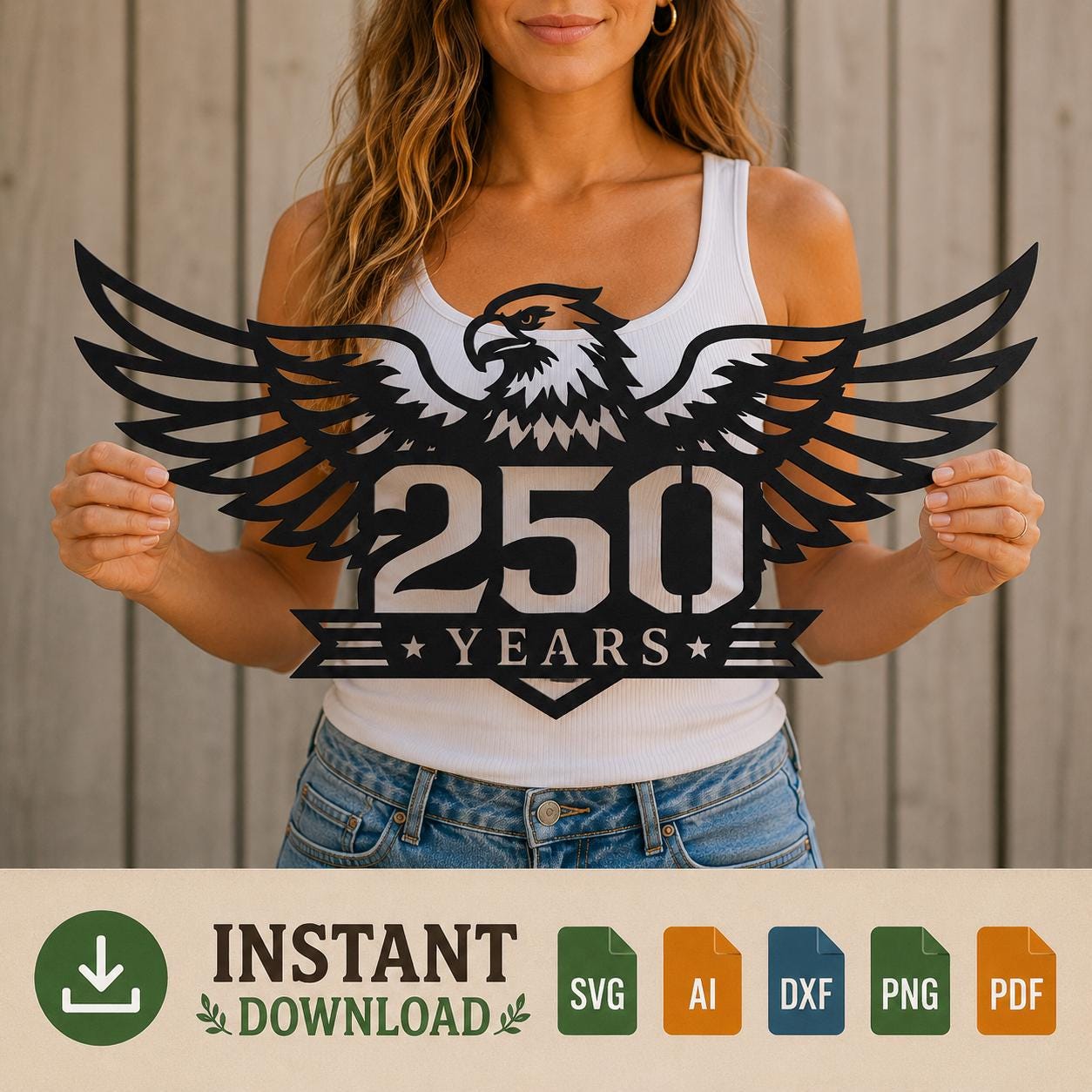 250 Years SVG | American Eagle 250th Anniversary Laser Cut File | Patriotic SVG for CNC Plasma, Cricut & Glowforge