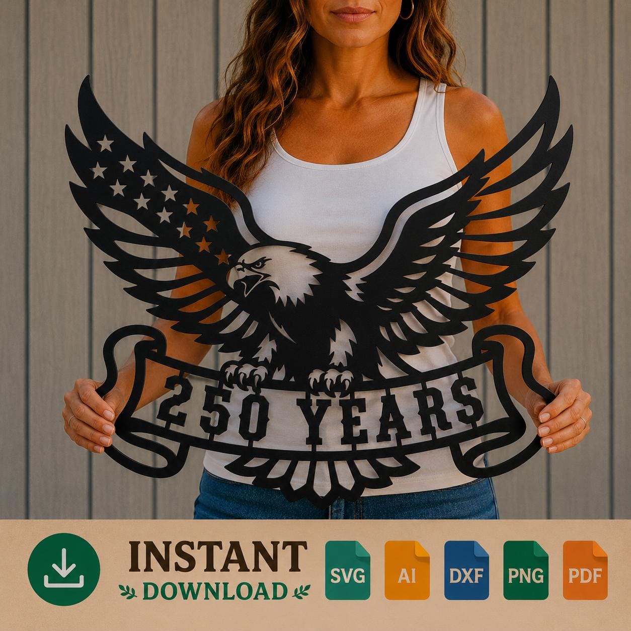250 Years American Eagle SVG | Patriotic Eagle Laser Cut File | CNC Plasma, Cricut & Glowforge
